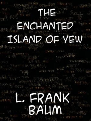 cover image of Enchanted Island of Yew
